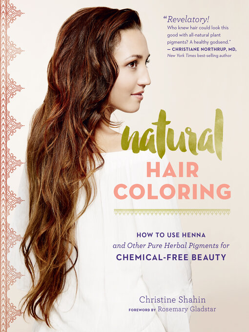 Title details for Natural Hair Coloring by Christine Shahin - Available